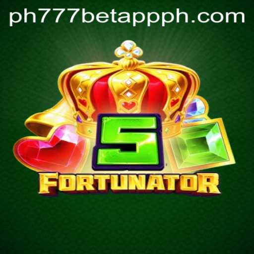 5Fortunator: A New Adventure in the PH777 Bet App