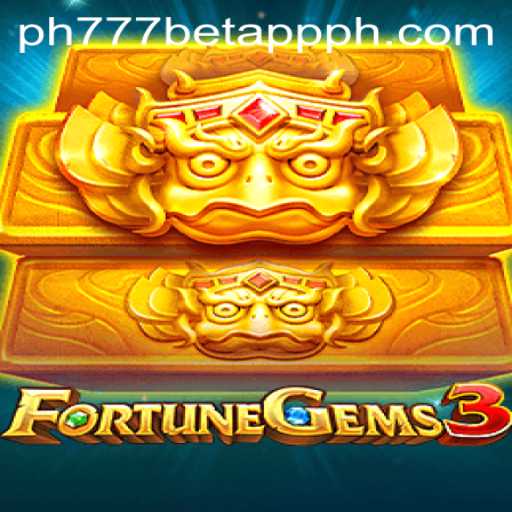 Exploring the Excitement of FortuneGems3 and PH777 Bet App